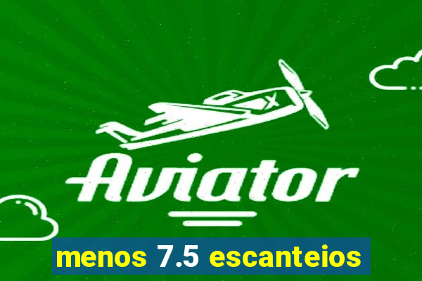 menos 7.5 escanteios